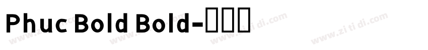 Phuc Bold Bold字体转换